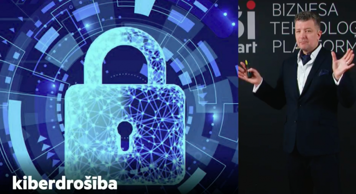 IT nozares fokusā - kiberdrošība un biznesa procesu digitalizācija